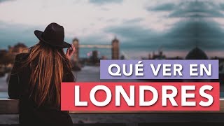 Qué ver en Londres  10 Lugares imprescindibles 🇬🇧 [upl. by Morell]