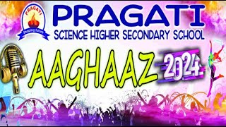 AAGHAAZ 2024  FRESHER PARTY  PRAGATI SCIENCE HIGHER SECONDARY SCHOOL BHAWANIPATNA [upl. by Mcclimans]