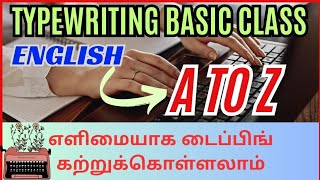 How to learn typewriting basic class A to Z  typewriting class in tamil typingexpress [upl. by Delorenzo]