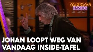 Johan Derksen loopt weg van Vandaag Insidetafel Hier wil ik niet meer bij horen [upl. by Akahs]