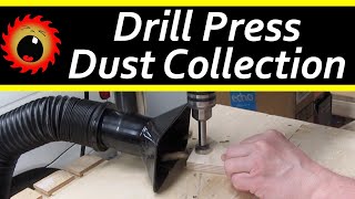 Dust Collection for Drill Presses Simple Effective and Easy to Use [upl. by Lotty]