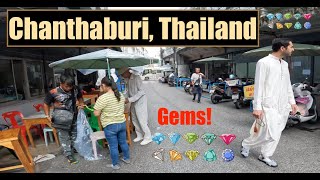 Chantaburi GEM of a city w GEM DEALERS Thailand [upl. by Nednerb393]