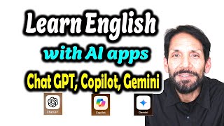 Learn English with AI apps ChatGPT Copilot Gemini Which one is the best [upl. by Aurora]