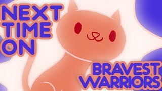 Next Time on Bravest Warriors  Lavarinth [upl. by Camala954]