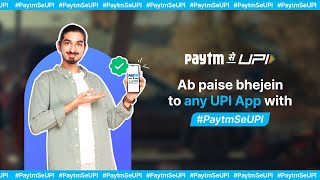 Paytm – ek app jisse aap paise bhej sakte hain to har app ✅ PaytmSeUPI [upl. by Gnanmos]