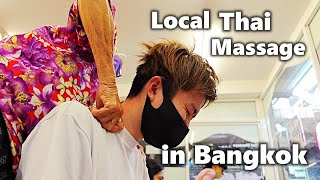 Local Thai Massage Tour in Bangkok Painful  Thailand Travel 2022 [upl. by Diannne]