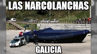 Las narcolanchas y planeadoras en Galicia reportaje  Aduanas SVA [upl. by Nnairam]