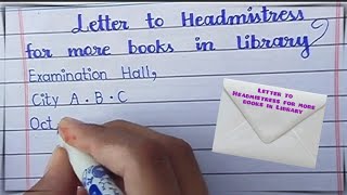 Letter to Headmistress for more books in Library  Requesting More Books for Our School Library [upl. by Tore]