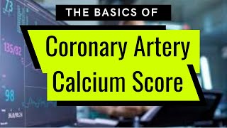 What Your Coronary Artery Calcium Score Means [upl. by Eyahs383]