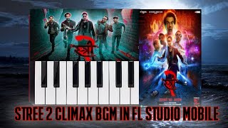 Stree 2 climax mass BGM in FL STUDIO MOBILE [upl. by Rimidalb]