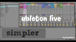 Что такое Simpler Инструменты Ableton live [upl. by Nehgam]