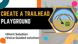 Create a Trailhead Playground  Trailhead Playground Management [upl. by Whiney]