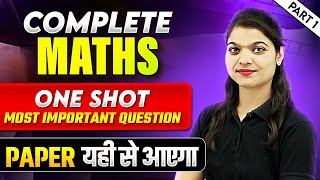 Complete Maths in 1 Shot  Most Important Questions Part1  PYQs  Class12th CBSE Exam [upl. by Kaz]