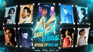 Dare To Be Great  M4 Esports Music Video [upl. by Bernarr]