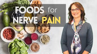 131 Seven Foods to improve NERVE PAIN and 5 to avoid if you have NEUROPATHIC pain [upl. by Behka]