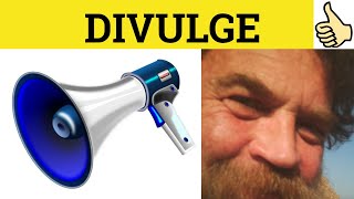 🔵 Divulge  Divulge Meaning  Divulge Examples  Divulge Definition [upl. by Ylle423]