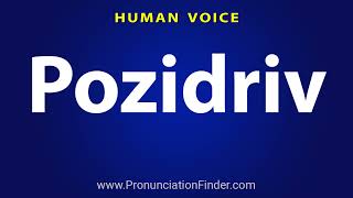 How To Pronounce Pozidriv [upl. by Ahrat855]