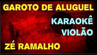 Zé Ramalho  Garoto de aluguel  Karaokê Violão [upl. by Elicec886]