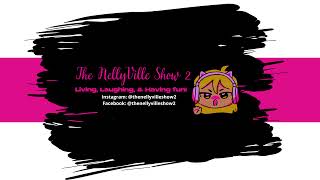 The NellyVille Show 2 Live Stream [upl. by Ttekcirc]