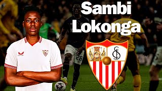 Sambi Lokonga welcome to sevilla ★Style of Play★Goals and assists [upl. by Plath]