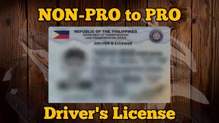 LTO NONPROFESSIONAL TO PROFESSIONAL DRIVERS LICENSE 2023  TIPS AND GUIDE [upl. by Simons]