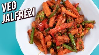 Veg Jalfrezi Recipe  Restaurant Style Vegetable Jalfrezi  Mix Vegetable Sabzi  Varun [upl. by Spada302]