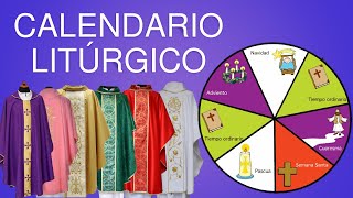 CALENDARIO LITURGICO  ¿QUÉ ES ¿CUÁNDO EMPIEZA ¿CÓMO SE DIVIDE  EXPLICACIÓN COMPLETA [upl. by Kacie]