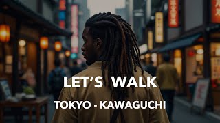 A Walk In Kawaguchi [upl. by Adnolor]