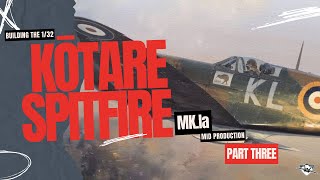 Building the Kotare Models 132 Supermarine Spitfire Mk1a Mid Brian Lane  Part 3 [upl. by Fayth]