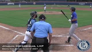 Joaquin Covarrubias Prospect Video LHP Bonita High School Class of 2027 [upl. by Shaner]