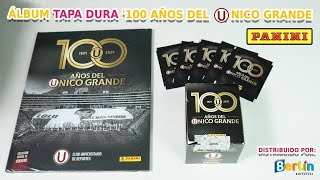 ÁLBUM 100 AÑOS DE UNIVERSITARIO DE DEPORTES de PANINI Revisión Tapa DURA y Apertura 50 sobres [upl. by Edualc]