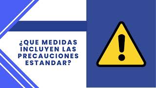 4 Precauciones Estándar y Basadas en el Mecanismo de Transmisión PBT [upl. by Akyre]