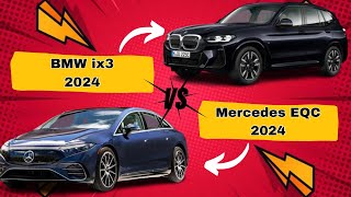 Comparison BMW ix3 2024 vs Mercedes EQC 2024 [upl. by Ryan]