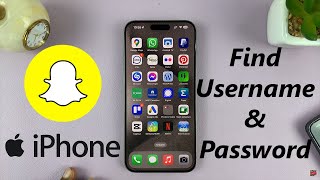 How To Find Your Snapchat Username amp Password On iPhone [upl. by Anirtal]