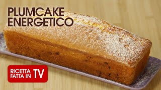 Come fare il delizioso PLUMCAKE ENERGETICO di Benedetta Rossi  Ricetta TV Fatto in Casa per Voi [upl. by Kirbie]