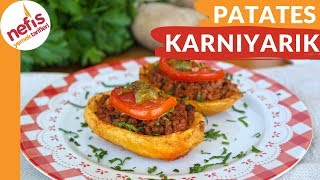 EFSANE OLACAK BİR YEMEK 😍 Fırında Patates Karnıyarık Tarifi [upl. by Laup11]