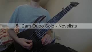 Novelists  512 AM Outro Solo Guitar Cover [upl. by Akital]