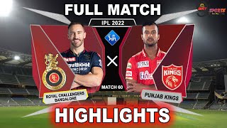 RCB vs PBKS 60TH MATCH HIGHLIGHTS 2022  IPL 2022 BANGALORE vs PUNJAB 60TH MATCH HIGHLIGHTS RCb [upl. by Puiia373]