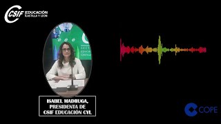 Entrevista a CSIF en la COPE exigiendo mejoras laborales para el profesorado de CyL [upl. by Ekud]