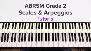 ABRSM Grade 2 Scales amp Arpeggios pre2021 syllabus [upl. by Otit]