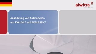 alwitra Ausbildung von Außenecken mit EVALON® und EVALASTIC® [upl. by Dlonyar]