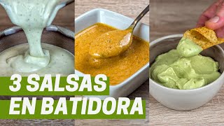 3 Salsas fáciles y rápidas en Batidora [upl. by Favrot]