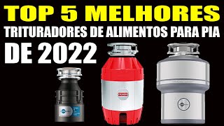 Top 5 Melhores Trituradores de Alimentos Para Pia Em 2022 [upl. by Hcone]