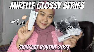 MIRELLE GLOSSY SERIES  Rekomendasi skincare 2023  review mirelle glossy series [upl. by Odlaumor]