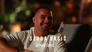 Sloba Vasić  Letnje šeme  Teaser  158 u 16h [upl. by Ithaman]