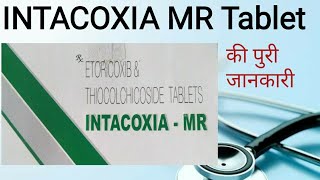 Intacoxia MR Tablet [upl. by Odranar]