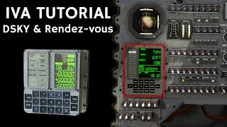 How to DSKY amp Rendezvous  KSP retro IVA tutorial  RSSRO  Pt 2 [upl. by Lem109]