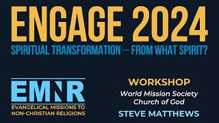 Engage 2024 • The World Mission Society Church of God • Steve Matthews [upl. by Ymmot637]