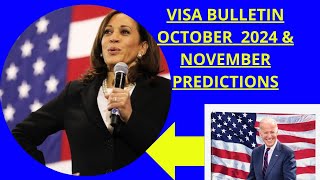 🇺🇲VISA BULLETIN OCTOBER 2024 amp NOVEMBER PREDICTIONSvisabulletin usimmigration [upl. by Ettennad]