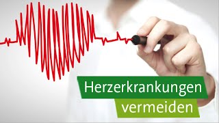 Herzerkrankungen vermeiden  10 Tipps [upl. by Ruffin851]